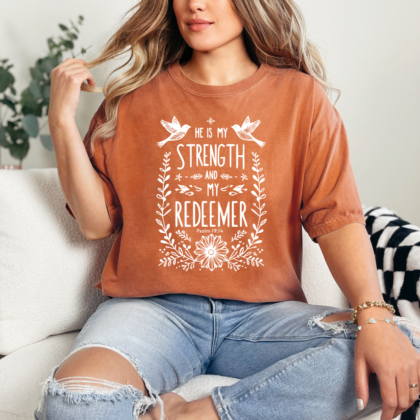 He is My Strength and My Redeemer Christian T-Shirt