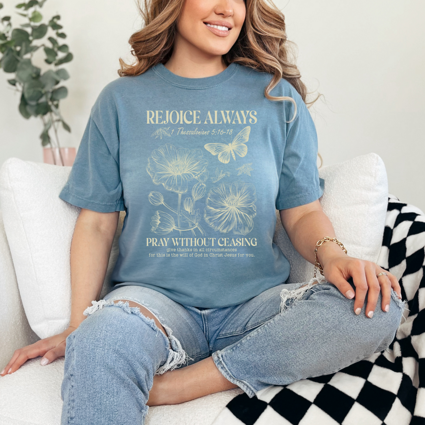 Rejoice Always Pray Without Ceasing Christian T-Shirt
