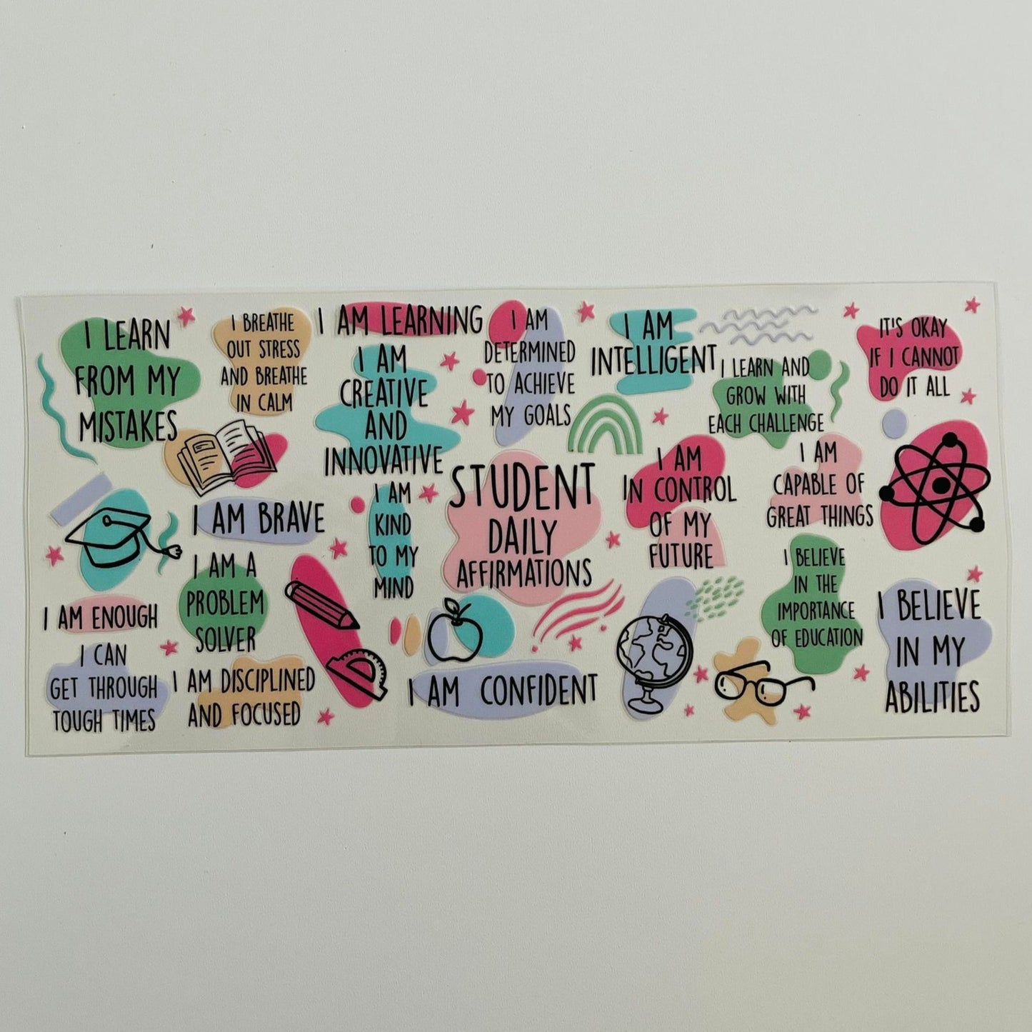 Student Daily Affirmations - 16oz Cup Wrap (Clear Film) – Noalan Designs