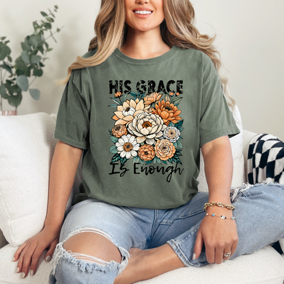 His Grace is Enough Christian T-Shirt