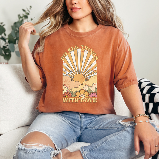 Do All Things with Love Christian T-Shirt
