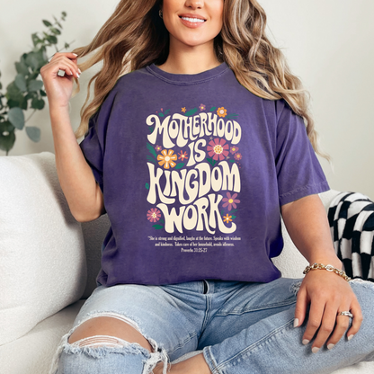 Motherhood is Kingdom Work Christian T-Shirt