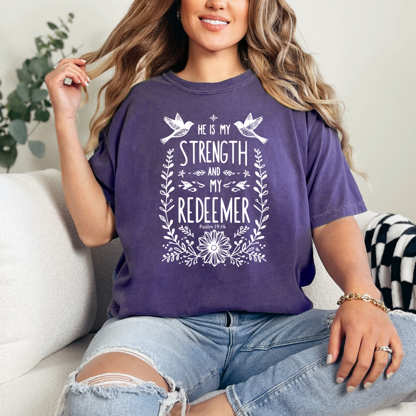 He is My Strength and My Redeemer Christian T-Shirt